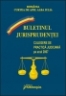 Buletinul jurisprudenţei. Culegere de practică judiciară pe anul 2007