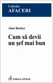 Cum sa devii un sef mai bun