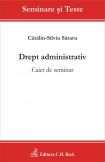 Drept administrativ. Caiet de seminar