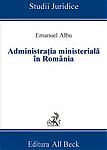 Administratia ministeriala in Romania