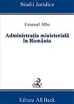 Administratia ministeriala in Romania