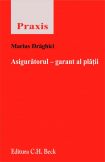 Asiguratorul - garant al platii