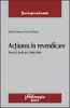 Acţiunea în revendicare. Practică judiciară 2008-2009