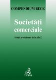 Societati comerciale. Solutii profesionale de la A la Z