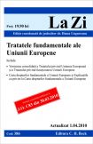 Tratatele fundamentele ale Uniunii Europene (actualizat la 1.04.2010)