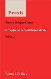 Exceptia de neconstitutionalitate. Editia 2