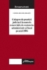 Curtea de Apel Braşov. Culegere de practică judiciară în materie comercială, de contencios administrativ şi fiscal pe anul 2006