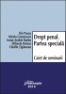 Drept penal. Partea specială. Caiet de seminarii