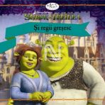 Shrek al Treilea: Si regii gresesc (Royally Wrong)