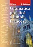 Gramatica practica a limbii franceze