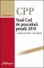 Noul Cod de procedură penală 2010