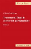 Tratamentul fiscal al asocierii In participatiune. Editia 2