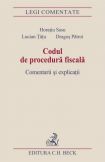 Codul de procedura fiscala. Comentarii si explicatii (2008)