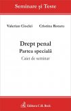 Drept penal. Partea speciala. Caiet de seminar