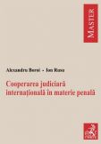 Cooperarea judiciara internationala in materie penala