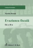 Evaziunea fiscala. Editia 2 