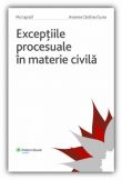 Exceptiile procesuale in materie civila