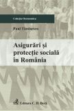 Asigurari si protectie sociala in Romania 