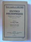 Oeuvres Philosophiques, Tome II-La Sainte Famille