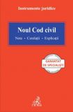 Noul Cod civil. Note. Corelatii. Explicatii