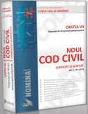 Noul Cod civil comentat si adnotat. Art. 2.557-2.664