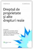 Dreptul de proprietate si alte drepturi reale Vol. II