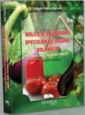 Bolile si daunatorii speciilor de legume solanacee: Tomate, Ardei, Vinete | Autor: Ana Tomescu