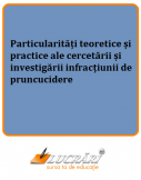 Cercetarea si investigarea infractiunii de pruncucidere