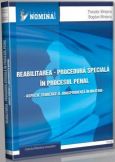 Reabilitarea - procedura speciala in procesul penal