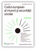 Codul european al muncii si securitatii sociale - adnotat - (2009)