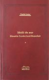 Idolii de aur – Dinastia Sunderland-Beauclair - 3 volume