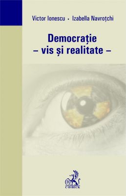 Democratie - vis si realitate