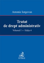 Tratat de drept administrativ. Volumul I. Editia 4