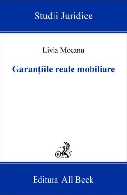 Garantiile reale mobiliare