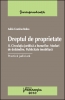 Dreptul de proprietate II. Circulaţia juridică a bunurilor. Moduri de dobândire. Publicitate imobiliară