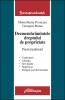 Dezmembrămintele dreptului de proprietate. Practică judiciară