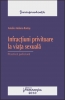 Infracţiuni privitoare la viaţa sexuală. Practică judiciară