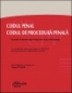 CODUL PENAL. CODUL DE PROCEDURĂ PENALĂ. Recursuri în interesul legii, decizii ale Curţii Constituţionale