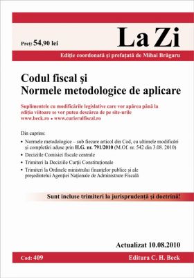 Codul fiscal si Normele metodologice de aplicare (actualizat la 11.10.2010) 