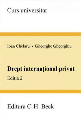 Drept international privat. Editia 2