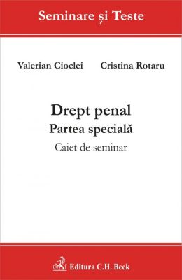 Drept penal. Partea speciala. Caiet de seminar