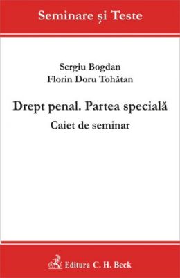 Drept penal. Partea speciala. Caiet de seminar