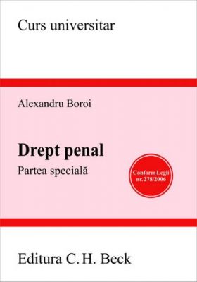 Drept penal. Partea speciala (Alexandru Boroi)