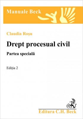 Drept procesual civil. Partea speciala. Editia 2