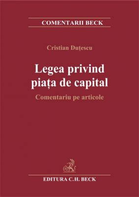 Legea privind piata de capital. Comentariu pe articole