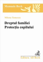 Dreptul familiei. Protectia copilului