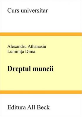 Dreptul muncii (Data aparitiei: 07 Dec 2005)