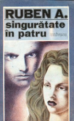 Singuratate in patru