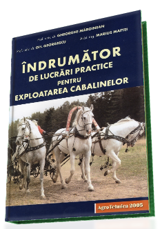 Indrumator de lucrari practice pentru exploatarea cabalinelor (Cailor)