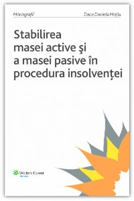 Stabilirea masei active si a masei pasive in procedura insolventei